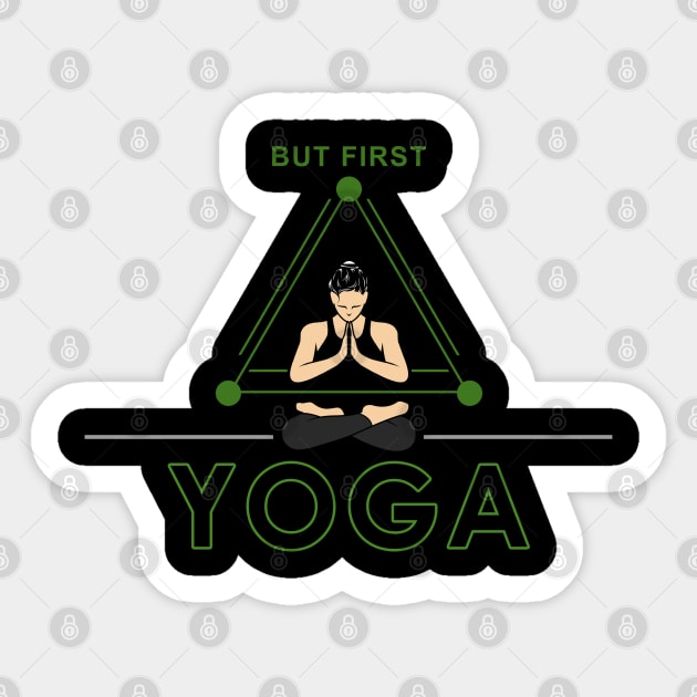 But first - Yoga Sticker by Markus Schnabel